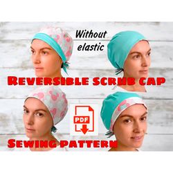 Reversible Scrub Cap Sewing Pattern Style_9 DoubleSide, Printable Scrub Hat Sewing Pattern,Surgical Hat Pattern