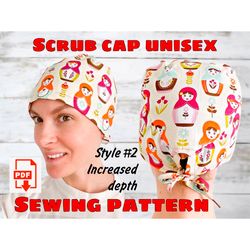 Scrub Cap Pattern Style2 Increased Depth, Printable Scrub Hat Sewing Pattern, Surgical Hat Pattern, Medical Cap Pattern