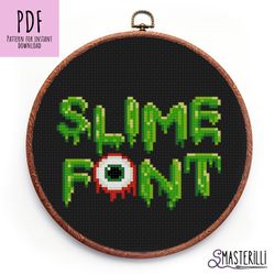 Green slime alphabet cross stitch pattern PDF , Halloween font cross stitch , spooky letters and numbers