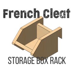 French Cleat STORAGE BOX rack. (PDF plan, SVG for CNC or Laser cut)