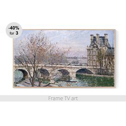 samsung frame tv art download 4k, frame tv art vintage paris river pissarro, frame tv art painting cityscape | 302