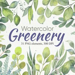 Watercolor Greenery Clipart, Watercolor Leaf Collection, Green foliage set, Digital, PNG, 300 DPI