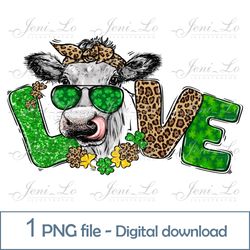 Lucky Cow Love 1 PNG file lucky Heifer Clipart Patricks Day Sublimation Funny Holiday Design Cow Mom Digital Download