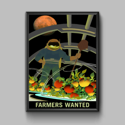 Farmers wanted, space exploration poster, digital download