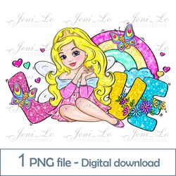 Baby Fairy Love 1 PNG file Little Princess Clipart glitter letters Sublimation Rainbow design Butterfly Digital Download