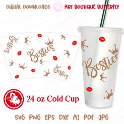 24 OZ cold cup wrap Tumbler Mug Besties Gold crown Gift for her Coffee cup Template Digital downloads Personalized gifts