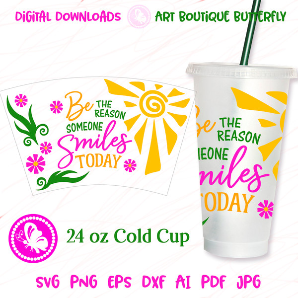 Be The Reason Someone Smiles Today 24OZ cold cup decor.jpg