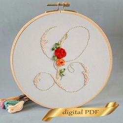 Floral alphabet letter L pdf hand embroidery beginner Flower monogram ribbon embroidery