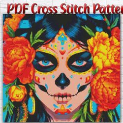 The Day Of The Dead Cross Stitch Pattern / Halloween Cross Stitch Pattern / Woman Cross Stitch Pattern / Printable PDF