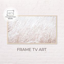Samsung Frame TV Art | 4k Nature White Grass Neutral Landscape Art for The Frame TV | Digital Art Frame Tv