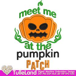 Halloween Meet Me Pumpkin Patch Machine embroidery applique design