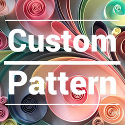Custom Pattern | Template for order | Quilling Paper Art Templates