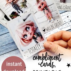 Affirmation printable cards, Compliment cards, Motivational cards with blythe, Positivity cards