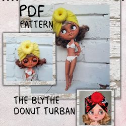Blythe hat pattern Blythe tutorial Blythe doll custom Easy pattern blythe clothes Easy pattern blythe hat Blythe cap