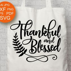 thankful and blessed clipart vector file thanksgiving decorations home decor farmhouse wall art digital downloads files