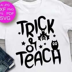 trick or teach halloween quote humorous horror print kids shirt design digital downloads files