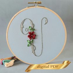 floral alphabet letter u pdf hand embroidery beginner flower monogram ribbon embroidery