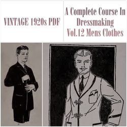 Digital | Vintage Sewing Pattern | Vintage 1921 A Complete Course In Dressmaking Vol.12 Mens Clothes | ENGLISH PDF