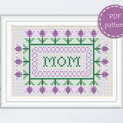 LP0220 Mom mothers day cross stitch pattern for begginer - Lettering xstitch pattern in PDF format - Instant download