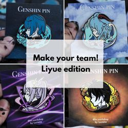 CHOOSE YOUR TEAM - Liyue edition Hard enamel pins Genshin impact