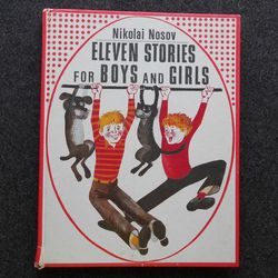 Nikolai Nosov Eleven stories for boys and girls Rare book Soviet Literature children book in English Vintage illustrated