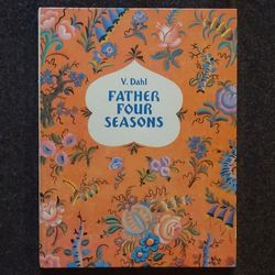 Father four seasons, V.Dahl Rare book Soviet Literature children book Fairy Tale Vintage illustrated kid book USSR