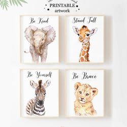 Jangle Animal Digital Prints set Nursery Decor - Elephant - Be Kind Giraffe - Stand Tall Lion Be Brave Zebra Be Yourself