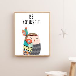 Nursery wall art, Be yourself wall art, Owl nursery wall art, Nursery decor, Be Yourself poster, Forest Animals Wall Art