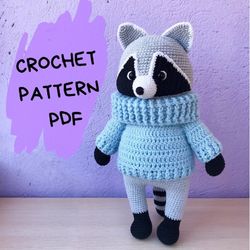 Amigurumi Crochet Pattern Raccoon Rick