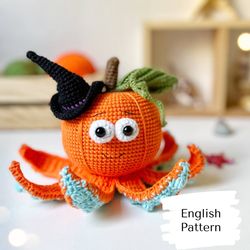 Crochet pattern pumpkin octopus Diy crochet pumpkin octopus Tutorial pumpkin octopus Halloween toys
