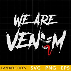 Venom Layered SVG, We Are Venom, Venom PNG, Venom Logo PNG, Venom Face SVG, Venom Logo Transparent