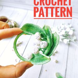 Lilly the valley PIN Crochet Pattern, Flower brooch, Lilly the valley blossom
