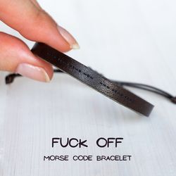 FUCK OFF morse code bracelet, best friend gifts, friendship bracelet, profanity bracelet, funny gift, leather bracelet