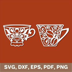 coffee cup svg, tea cup svg, teacup svg, coffee cup dxf, tea cup dxf, teacup dxf, coffee cup png, tea cup png, cricut
