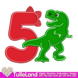 Rex Dino 5rd Birthday Tyrannosaurus Rex Dinosaur with numbers 5 fifth Boy Party Design applique for Machine Embroidery