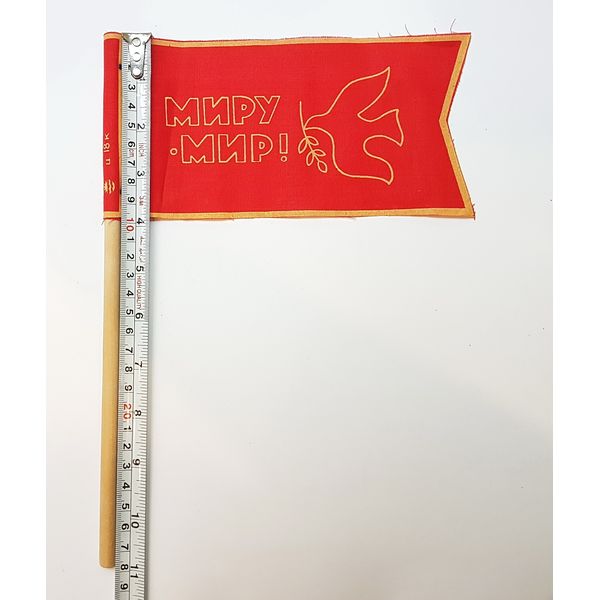 7 Vintage Russian Soviet Small Flag PEACE TO WORLD with DOVE for Demonstration or Parade Pennant Banner Propaganda USSR 1970s.jpg