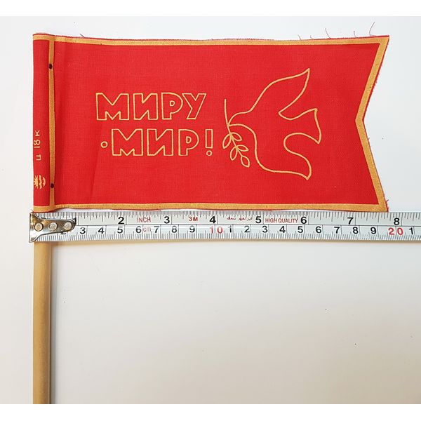 8 Vintage Russian Soviet Small Flag PEACE TO WORLD with DOVE for Demonstration or Parade Pennant Banner Propaganda USSR 1970s.jpg