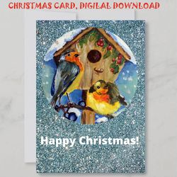 Digital greeting card, Christmas holiday card, Robin bird haid painted, Printable Xmas card