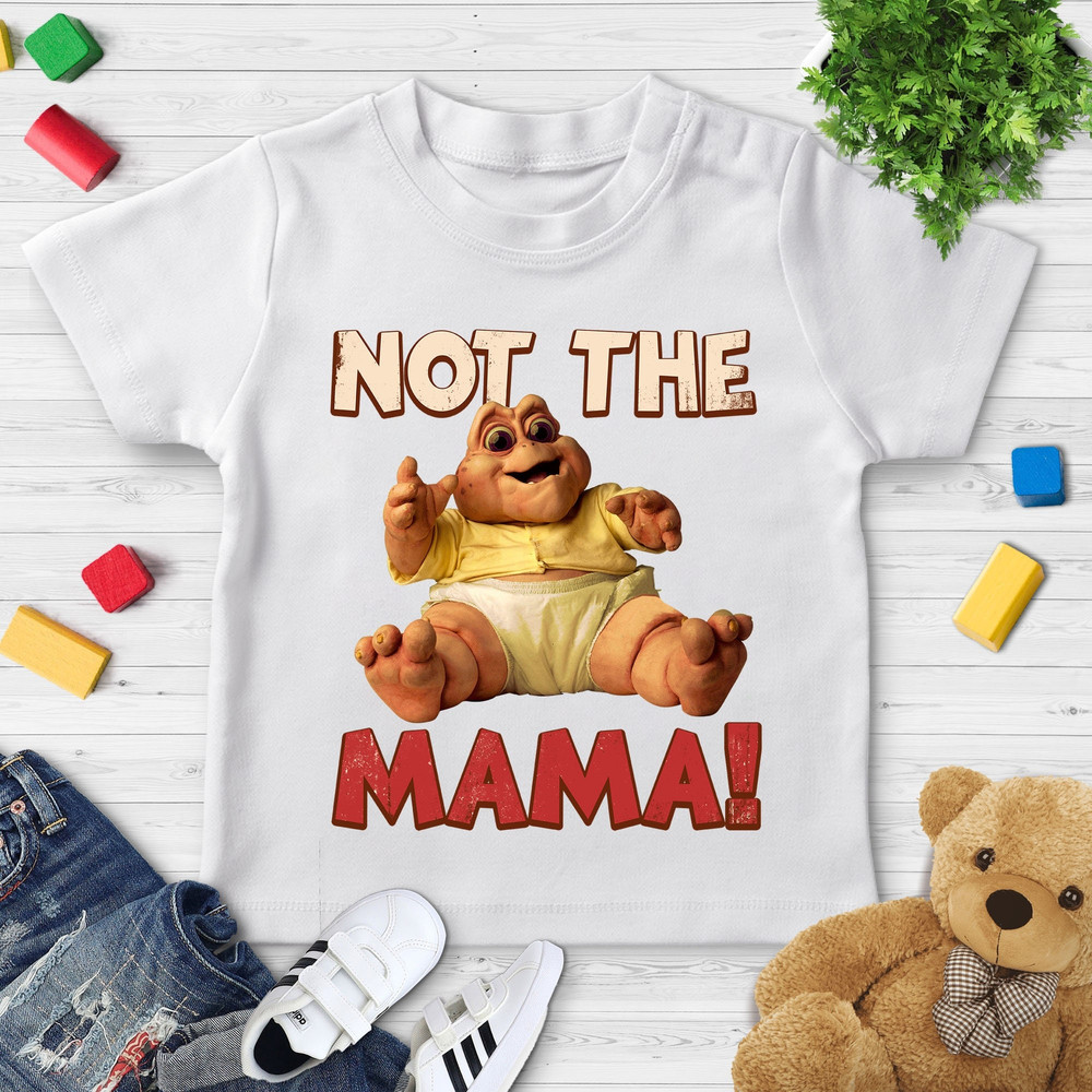 Funny Dinosaurs T Shirt  Not The Mama Dinosaurs Shirt, Baby Sinclair T Shirt  Disneyland Trip Shirt.jpg