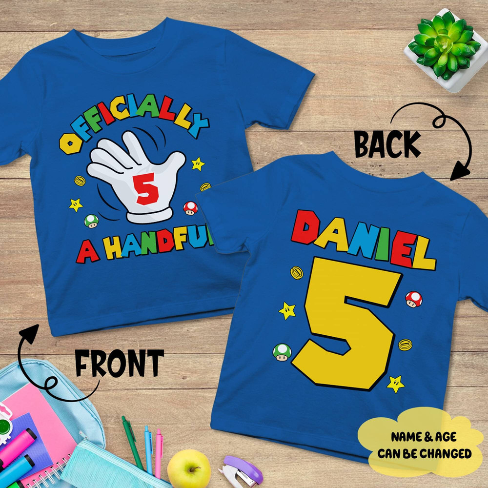 Custom Mario 5th Birthday Handful T Shirt  Officially A Handful Fifth Birthday Family Tee  Super Mario Birthday Party  Boys Birthday Gift.jpg