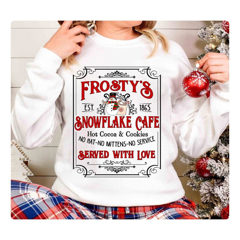 Frosty's Snowflake Cafe Shirt, Frosty the Snowman Christmas Shirt, Christmas Vibes Shirt, Rudolph The Red Nose Reindeer Christmas Shirt.jpg