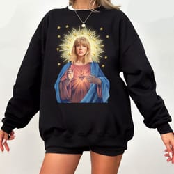 taylor jesus shirt, sweatshirt, hoodie, funny swiftie jesus shirt, the eras tour jesus shirt, eras tour shirt taylor swi