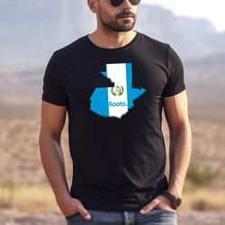 guatemala, guatemala roots, guatemalan shirt, guatemalan pride, gift for guatemalan, guatemalan roots, guatemala t shirt