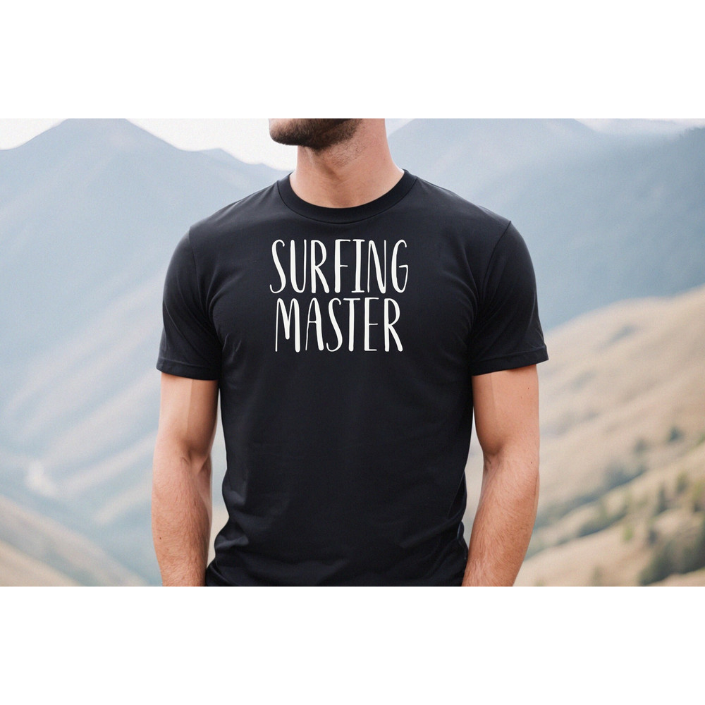 Surf Master Tee, Surf Shirt, Surf Gift, Unisex Surf Shirt, Surf Gift Shirt, Surfer Tee, Surfer Gift, Surf Gear, Surfing Shirt, Surf T Shirt.jpg