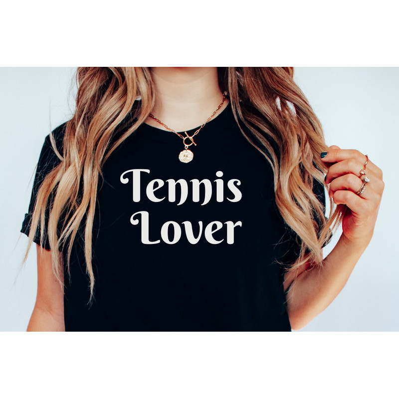 Tennis Lover Tee, Tennis Shirt, Tennis Gift, Tennis T, Workout Shirt, Tennis Gift Shirt, Tennis Group Shirt, Tennis Lover, Tennis Gear.jpg