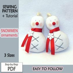 Sewing Pattern, Christmas Snowman PDF Pattern, Clot Stuffed Ornaments Pattern, Easy to follow DIY E-Pattern and Tutorial