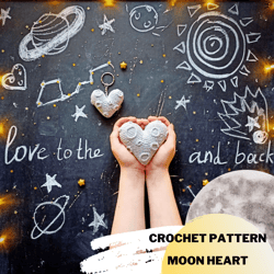 Moon heart crochet pattern, keychain pattern, small heart for toys, stuffed heart, crochet heart toys