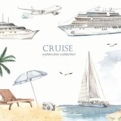 Cruise watercolor clipart with cruise ship, sailing yacht, sailing ship, catamaran, airplane, lighthouse, camera