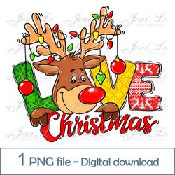 Deer Love Christmas 1 PNG file Merry Christmas Sublimation Deer Rudolph design Christmas Reindeer clipart Download