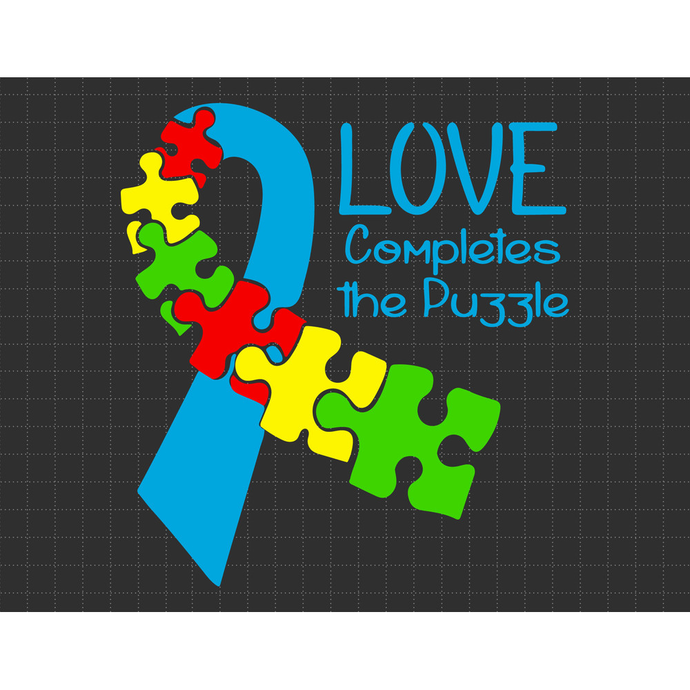 Love Completes The Puzzle Svg, Puzzle Piece Svg, Autism Support Svg, 2nd April Svg, Autism Awareness, Proud Autism Svg.jpg